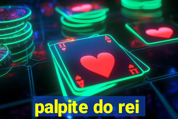 palpite do rei